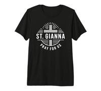 Sainte Gianna Pray for Us Catholic Patron Saint T-Shirt Haut de Gamme