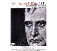 Sainte-Hélène, 1821 : Les circonstances controversées de la Mort de Napoléon