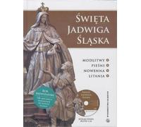 Sainte Jadwiga de Silésie. Prières...(livre +CD)