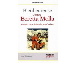 Sainte Jeanne Beretta Molla : Médecin, mère de famille jusqu'au bout