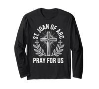 Sainte Jeanne d'arc Priez pour Nous Patronage Catholique Religieux Manche Longue