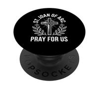 Sainte Jeanne d'arc Priez pour Nous Patronage Catholique Religieux PopSockets PopGrip Adhésif