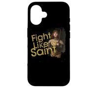 Sainte Jeanne d'arc se Bat comme Une Sainte catholique Coque pour iPhone 16
