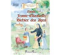 Sainte Jeanne-Elisabeth Bichier des Ages Fille de la Croix - Mauricette Vial-Andru - Saint-Jude Eds - broché - Document jeunesse