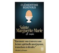 Sainte Marguerite-Marie et moi - Clémentine Beauvais - J'ai Lu - Poche - Essai