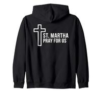 Sainte Marthe Pray for Us Catholic Patron Sainte Croix Sweat à Capuche