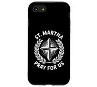Sainte Marthe Pray For Us Dévotion chrétienne catholique Coque pour iPhone SE (2020) / 7 / 8