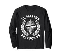 Sainte Marthe Pray For Us Dévotion chrétienne catholique Manche Longue