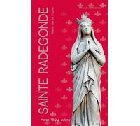 Sainte Radegonde Mère de la Patrie - Marcel Guilloteau - Tequi - broché - Essai