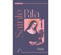 Sainte Rita - Neuvaine et prières