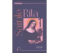 Sainte Rita - Neuvaine et prières - Collectif - Trajectoire Eds - broché - Essai