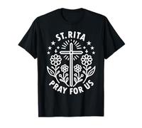 Sainte Rita Priez pour Nous Catholique Sainte Religieuse T-Shirt
