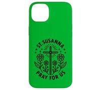 Sainte Suzanne, priez pour Nous, Filles catholiques, Confirmation Coque pour iPhone 14 Plus