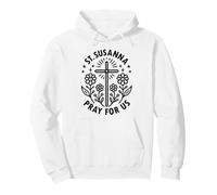 Sainte Suzanne, priez pour Nous, Filles catholiques, Confirmation Sweat à Capuche