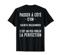 Sainte-Suzanne Sainte-Suzannois Fierté Locale T-Shirt