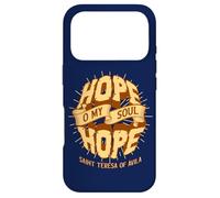 Sainte Thérèse d'Avila Citations Hope O My Soul Catholic Saint Coque pour iPhone 17 Pro