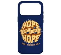 Sainte Thérèse d'Avila Citations Hope O My Soul Catholic Saint Coque pour iPhone 17 Pro Max