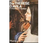 Sainte Thérèse d'Avila et l'Expérience mystique