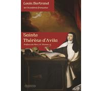 Sainte Thérèse d'Avila - Louis Bertrand - Via Romana - broché - Biographie