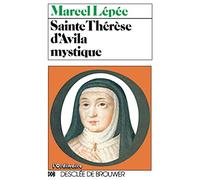 Sainte Thérèse d'Avila mystique