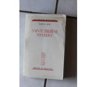 Sainte Thérèse D'avila Mystique Tome 1