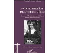 Aimable Uwimana Rukundo – Sainte Thérèse de l'enfant-Jésus : L'amour rédempteur – Broché