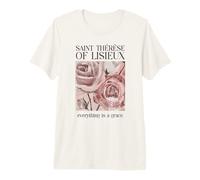 Sainte Thérèse de Lisieux Catholique Tout est Une grâce T-Shirt Haut de Gamme