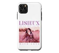 Sainte Thérèse de Lisieux Do All That You Do with Love Coque pour iPhone 11 Pro Max
