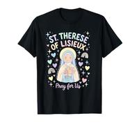 Sainte Thérèse de Lisieux Petite Fleur Catholique Sainte Prière T-Shirt