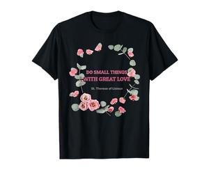 Sainte Thérèse de Lisieux T-Shirt