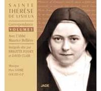 André Gouzes - Sainte Thérèse De Lisieux : Correspondance/Vol.1
