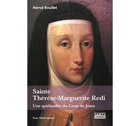 Sainte Thérèse-Marguerite Redi : Une spiritualité du Coeur de Jésus