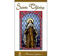 Sainte Thérèse - Neuvaine et prières