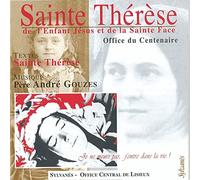 Sainte Therese (Office du Centenaire-Capella Sylvanensis)