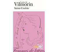 Sainte-Unefois - Louise De Vilmorin - Gallimard - Poche - Roman