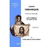 Sainte Véronique, apôtre de l'Aquitaine