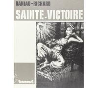 Marc Daniau – Sainte Victoire – Futuropolis
