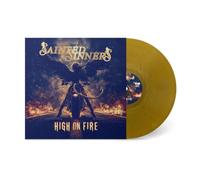 Sainted Sinners - High on Fire (Sun Gold Vinyl)