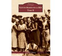 Frédéric Simien – Saintes-Maries-de-la-Mer – Tome II – Broché