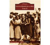 Saintes-Maries-de-la-Mer - Tome II - Frédéric Simien - Nouvelles Editions Sutton - broché - Beau livre