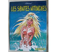 Saintes nitouches, tome 1