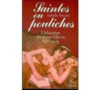 Saintes ou pouliches Isabelle Bricard-Glaunes (Auteur)