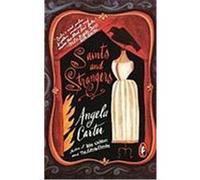 Saints and Strangers, King Penguin Angela Carter (Auteur)
