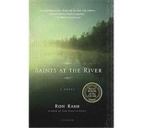 Saints At The River Ron Rash (Auteur)