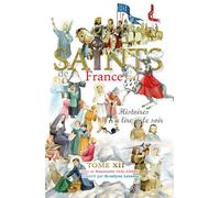 Saints de France tome 12 Histoires à lire le soir - Roselyne Lesueur - Saint-Jude Eds - broché - Document jeunesse