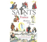 Saints de France : Tome 3