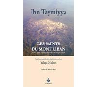 Saints du mont liban (les) - TAQI ADDIN AHMAD IBN TAYMIYYA - Albouraq - broché - Essai