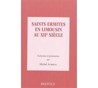 Saints ermites limousins au xiie siecle - M. Aubrun - Brepols - broché - Biographie