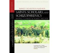 Saints, érudits et schizophrènes : Maladie mentale