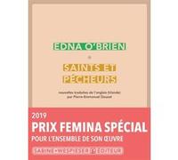 Saints et pécheurs Edna O'Brien (Auteur)